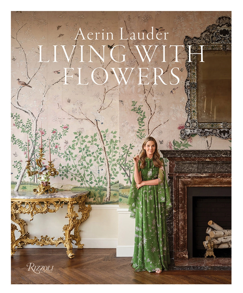 Aerin Lauder Living with Flowers