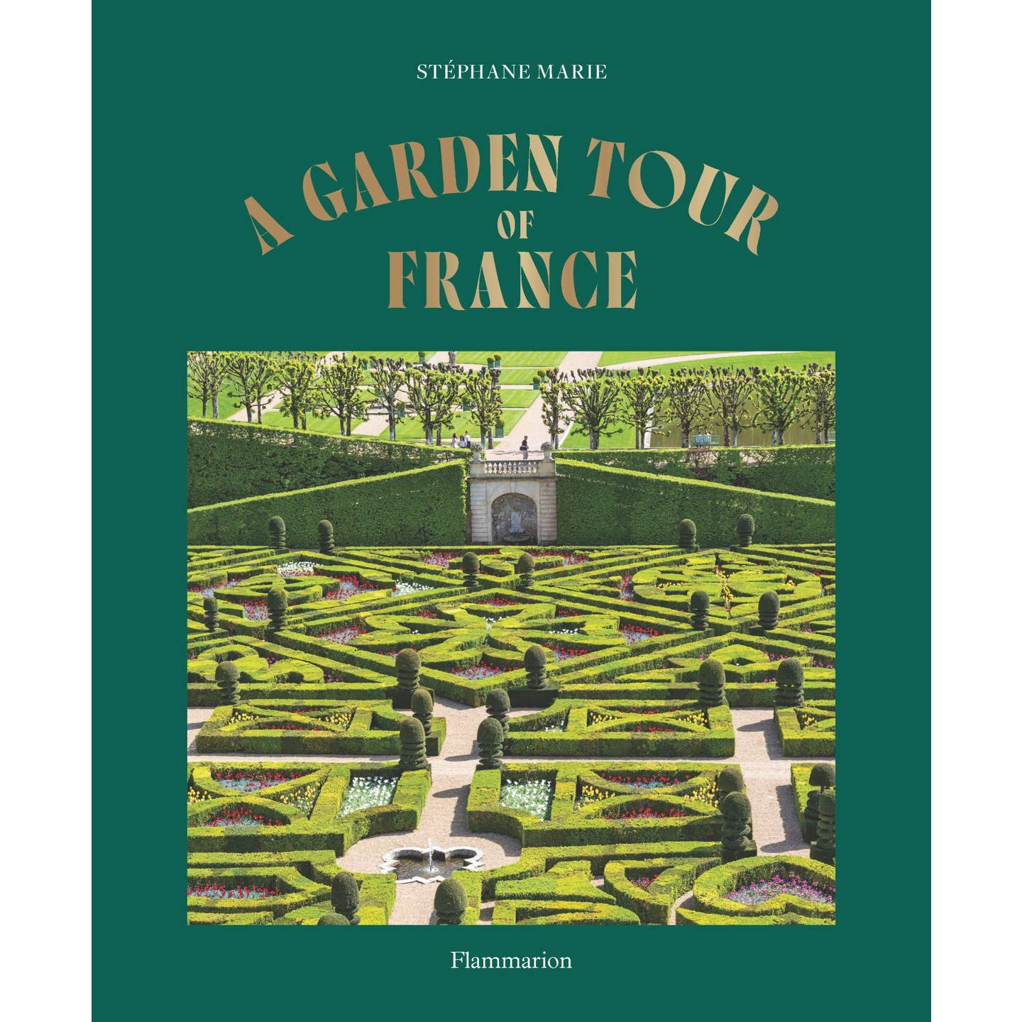 A Garden Tour of France