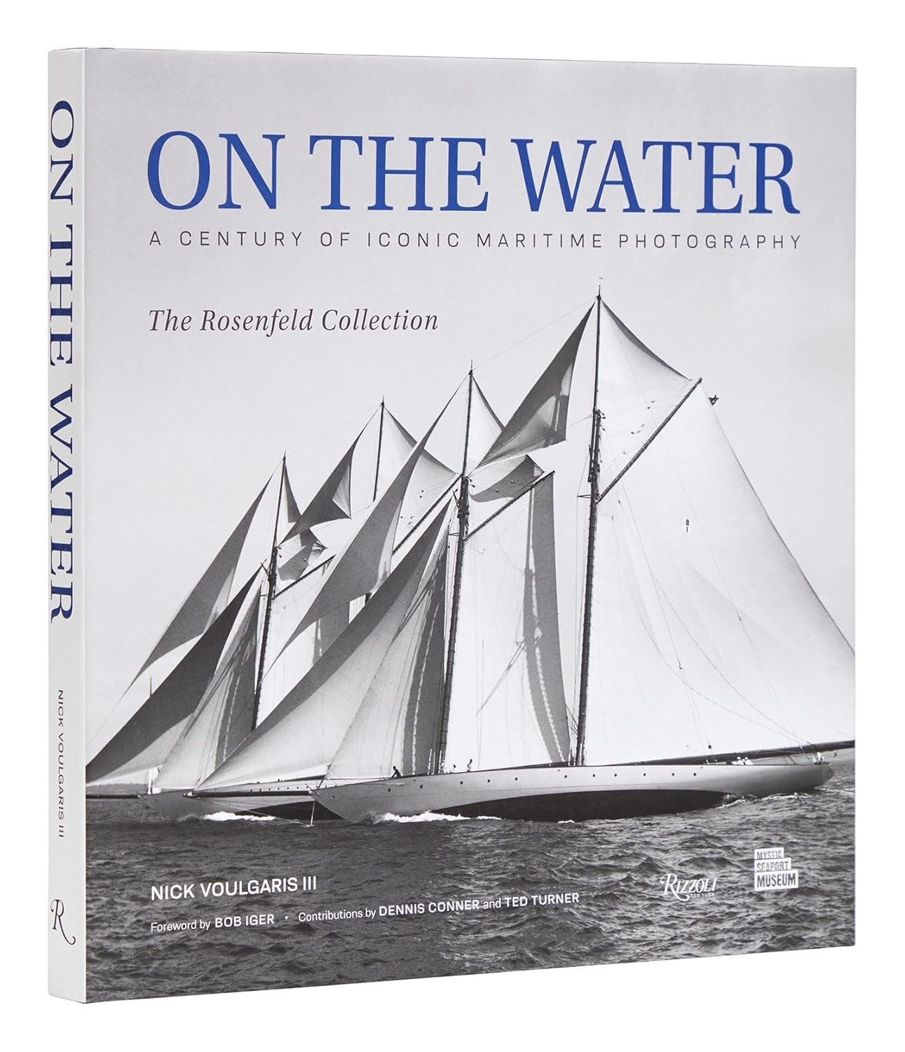 On the Water: 100 Yachts/Mystic