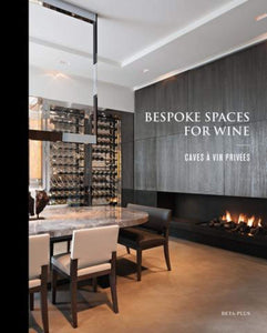 Bespoke spaces for wine book