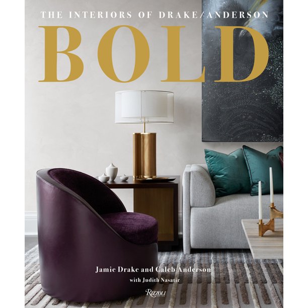 Bold: Interiors of Drake/Anderson