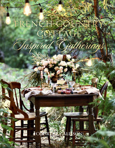 French Country Cottage Inspired Gatherings